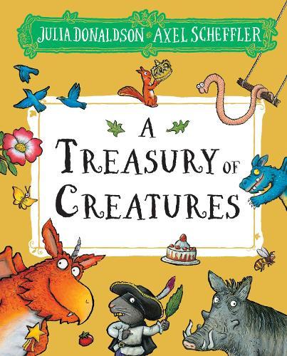 A Treasury Of Creatures  by Julia Donaldson at Abbey's Bookshop, 