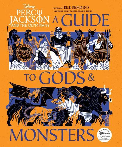 Percy Jackson and the Olympians: A Guide to Gods and Monsters (Disney)  by Stephanie True Peters at Abbey's Bookshop, 