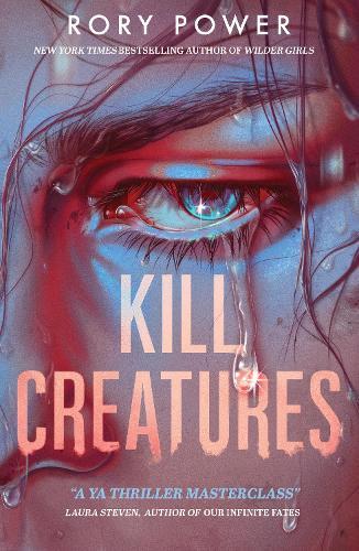 Kill Creatures  by Rory Power at Abbey's Bookshop, 