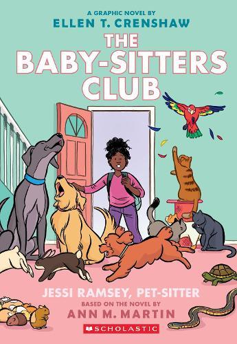 Jessi Ramsey, Pet-Sitter: A Graphic Novel (The Baby-sitters Club #18)  by Ann Martin at Abbey's Bookshop, 