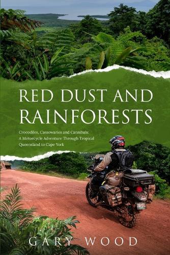 Red Dust and Rainforests  by Gary W Wood at Abbey's Bookshop, 