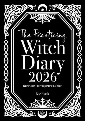 The Practicing Witch Diary 2026 - Northern Hemisphere  by Bec Black at Abbey's Bookshop, 
