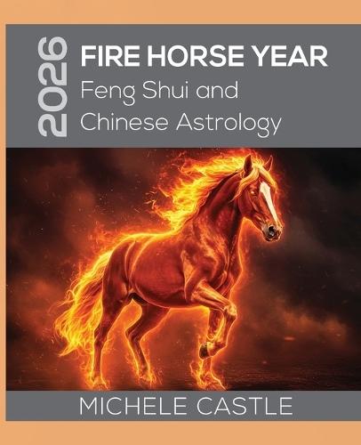 Chinese Astrology: Life, Love, and Luck in Twelve Animal Signs