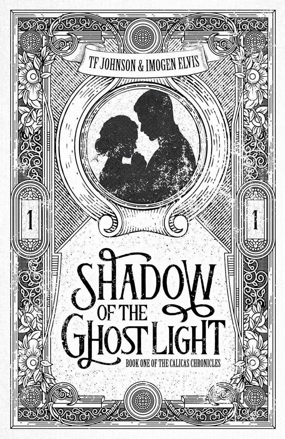 Shadow of the Ghost Light (#1 Calcias Chronicles)