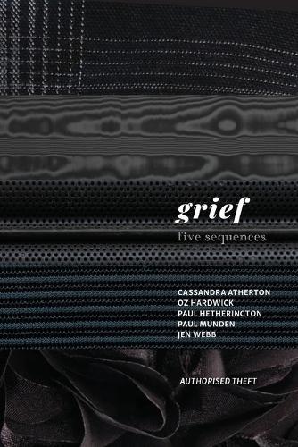 Grief: Five sequences  by Cassandra Atherton at Abbey's Bookshop, 