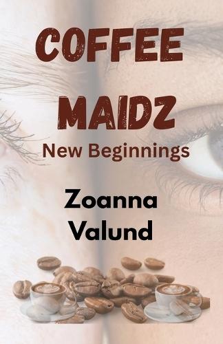 Coffee Maidz  by Thor Wesenlund at Abbey's Bookshop, 