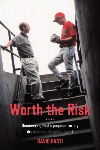Worth the Risk  by Esq David Pasti at Abbey's Bookshop, 