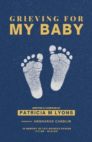 Grieving For My Baby  by Patricia Lyons at Abbey's Bookshop, 