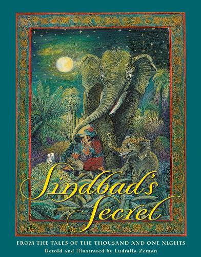 Sindbad's Secret  by Ludmila Zeman at Abbey's Bookshop, 