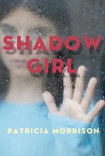Shadow Girl  by Patricia Morrison at Abbey's Bookshop, 