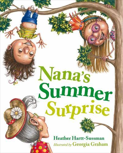 Nana's Summer Surprise  by Heather Hartt-Sussman at Abbey's Bookshop, 
