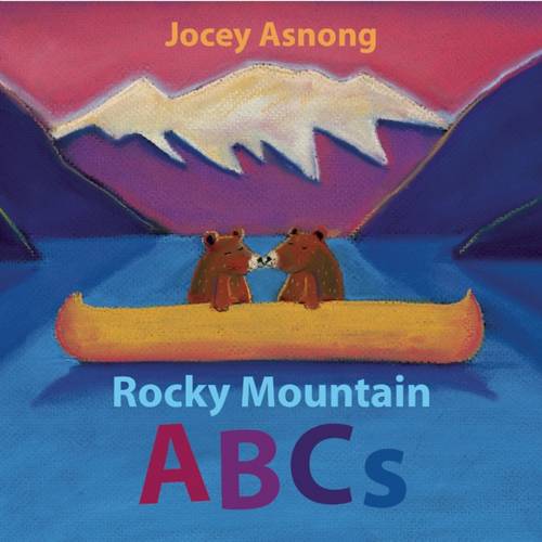 Rocky Mountain ABCs  by Jocey Asnong at Abbey's Bookshop, 