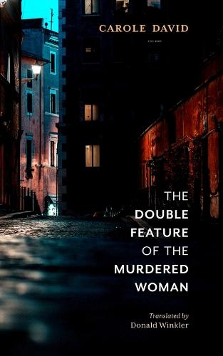 The Double Feature of the Murdered Woman  by Donald Winkler at Abbey's Bookshop, 