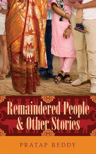 Remaindered People & Other Stories  by Pratap Reddy at Abbey's Bookshop, 