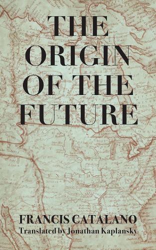 The Origin of the Future  by Jonathan Kaplansky at Abbey's Bookshop, 