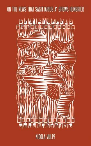 On The News that Sagittarius A* Grows Hungrier  by Nicola Vulpe at Abbey's Bookshop, 