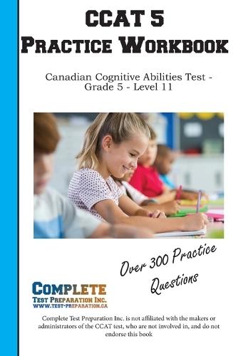 CCAT 5 Practice Workbook: Canadian Cognitive Abilities Test - Grade 5 - Level 11  by Complete Test Preparation Inc at Abbey's Bookshop, 