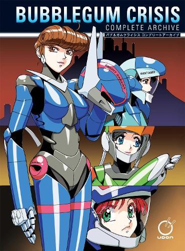 Bubblegum Crisis: Complete Archive (Hardcover)  by Jason Hofius at Abbey's Bookshop, 