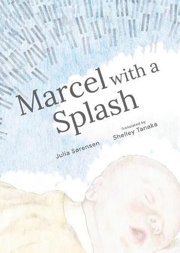 Marcel with a Splash  by Julia Srensen at Abbey's Bookshop, 