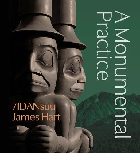 7IDANsuu James Hart: A Monumental Practice