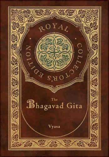 The Bhagavad Gita (Royal Collector's Edition) (Annotated) (Case Laminate Hardcover with Jacket)  by Vyasa at Abbey's Bookshop, 
