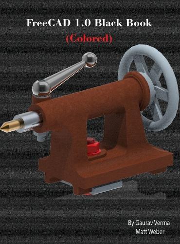FreeCAD 1.0 Black Book: (Colored)  by Gaurav Verma at Abbey's Bookshop, 