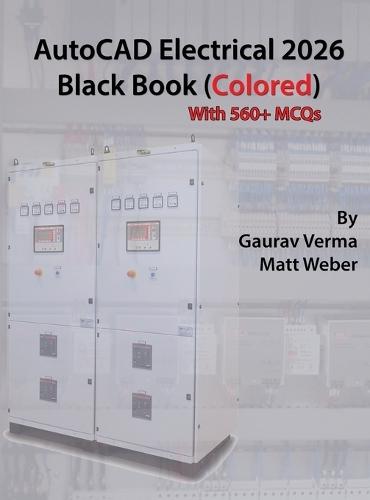 AutoCAD Electrical 2026 Black Book: (Colored)  by Gaurav Verma at Abbey's Bookshop, 