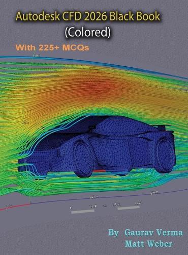 Autodesk CFD 2026 Black Book: (Colored)  by Gaurav Verma at Abbey's Bookshop, 