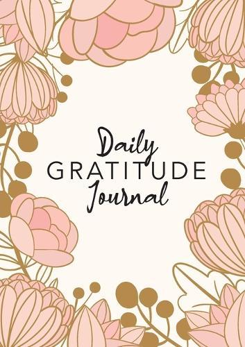 Daily Gratitude Journal: (Pink Flower Surround) A 52-Week Guide to Becoming Grateful  by Blank Classic at Abbey's Bookshop, 