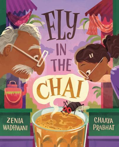 Fly in the Chai  by Zenia Wadhwani at Abbey's Bookshop, 