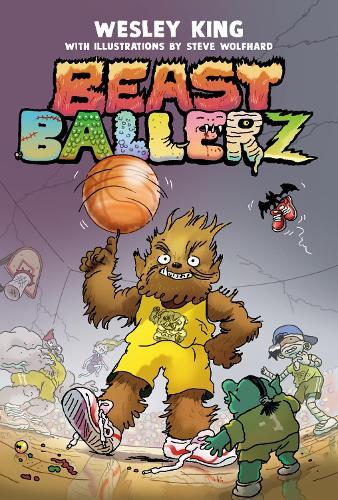 Beast Ballerz #1  by Wesley King at Abbey's Bookshop, 