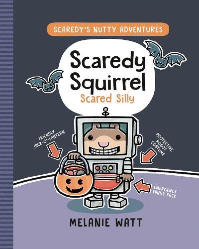 Scaredy Squirrel Scared Silly  by Melanie Watt at Abbey's Bookshop, 