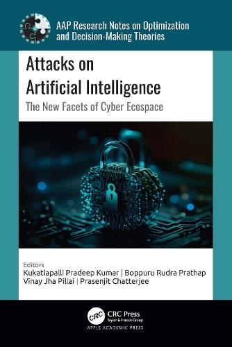 Attacks on Artificial Intelligence: The New Facets of Cyber Ecospace  by Kukatlapalli Pradeep Kumar at Abbey's Bookshop, 