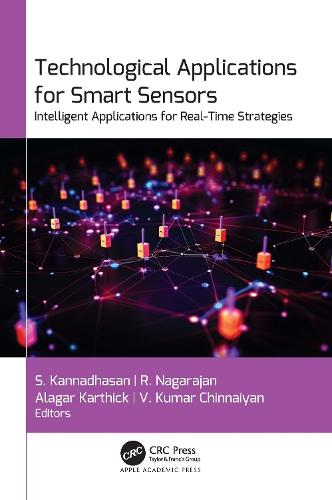 Technological Applications for Smart Sensors: Intelligent Applications for Real-Time Strategies  by S. Kannadhasan at Abbey's Bookshop, 