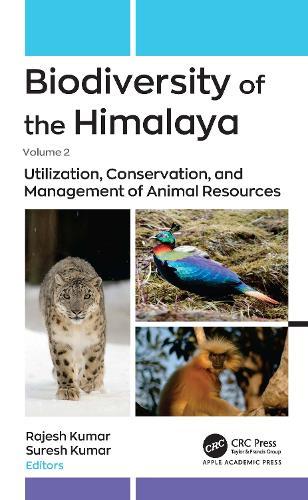 Biodiversity of the Himalaya: Volume 2: Utilization, Conservation, and Management of Plant Resources  by Rajesh Kumar at Abbey's Bookshop, 