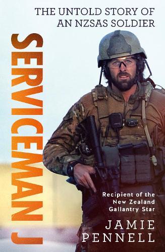 Serviceman J: The Untold Story of an NZSAS Soldier  by Jamie Pennell at Abbey's Bookshop, 