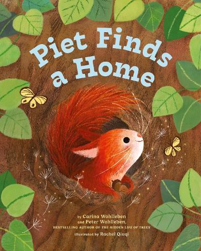 Piet Finds A Home  by Peter Wohlleben at Abbey's Bookshop, 