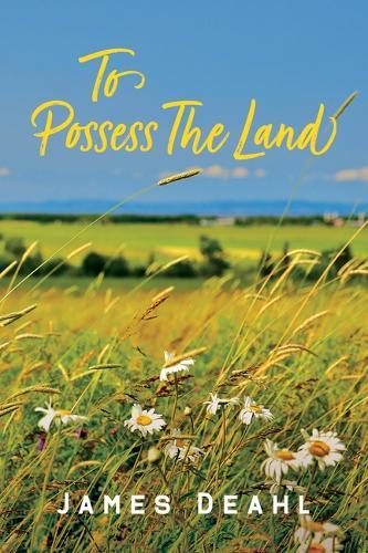 To Possess the Land: An Anthology of Confederation Poetry  by James Deahl at Abbey's Bookshop, 