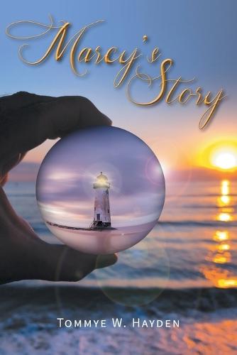 Marcy's Story  by Tommye W Hayden at Abbey's Bookshop, 