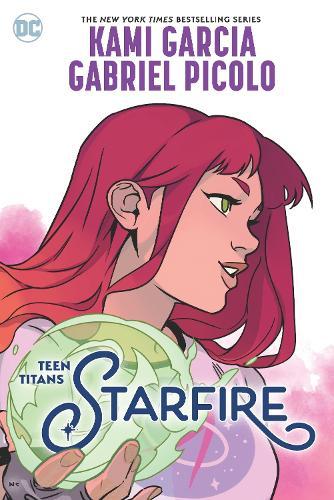 Teen Titans: Starfire  by Kami Garcia at Abbey's Bookshop, 