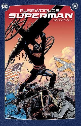 Elseworlds: Superman Vol. 1  by Roger Stern at Abbey's Bookshop, 