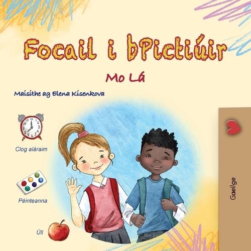 Words in Pictures - My Day (Irish Edition)