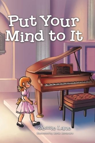 Put Your Mind to It  by Jessie Lane at Abbey's Bookshop, 