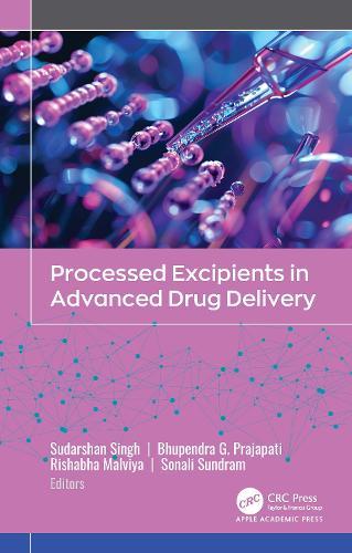 Processed Excipients in Advanced Drug Delivery  by Sudarshan Singh at Abbey's Bookshop, 