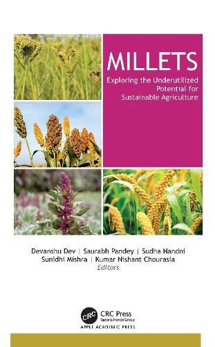 Millets: Exploring the Underutilized Potential for Sustainable Agriculture  by Devanshu Dev at Abbey's Bookshop, 