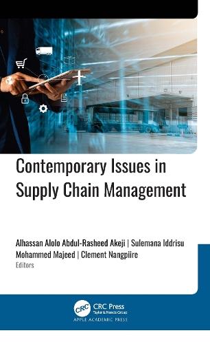 Contemporary Issues in Supply Chain Management  by Alhassan Alolo Abdul-Rasheed Akeji at Abbey's Bookshop, 