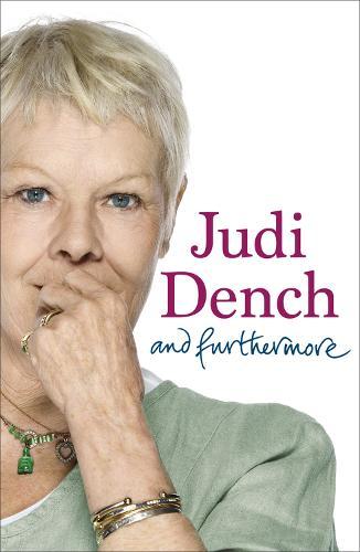 And Furthermore  by Dame Judi Dench at Abbey's Bookshop, 