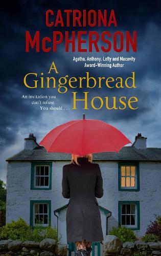 A Gingerbread House  by Catriona McPherson at Abbey's Bookshop, 