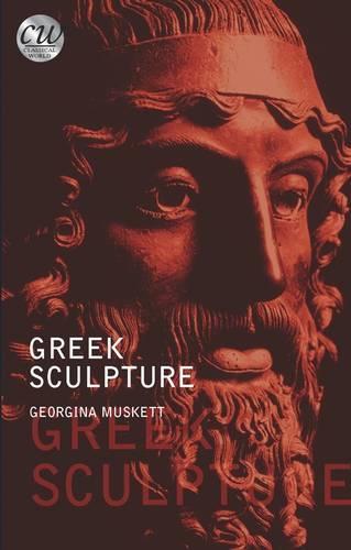 Greek Sculpture  by Georgina Muskett (Curator of Classical Antiquities, National Museums, Liverpool) at Abbey's Bookshop, 