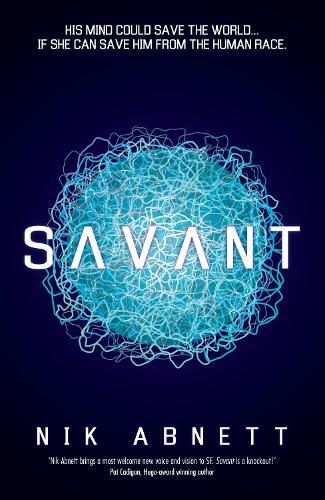 Savant  by Nik Abnett at Abbey's Bookshop, 